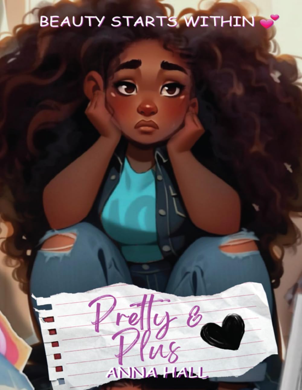 Pretty & Plus: Beauty Starts Within - The Garden of Readin' Book Closet